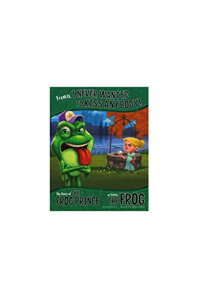 Oxford Univ Pr Frankly, I Never Wanted to Kiss Anybody!: The Story of the Fro...