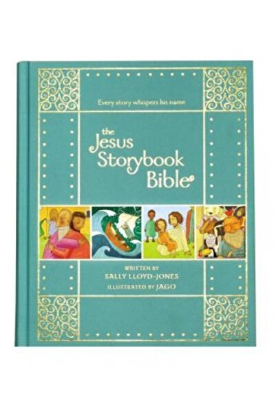 Zondervan Pub House The Jesus Storybook Bible Gift Edition: Every Story Whisp...