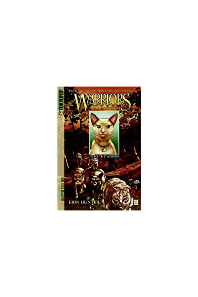 TOKYOPOP Warriors: Tigerstar & Sasha, Volume 1: Into the Woods