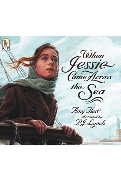 Candlewick Press (Ma) When Jessie Came Across the Sea