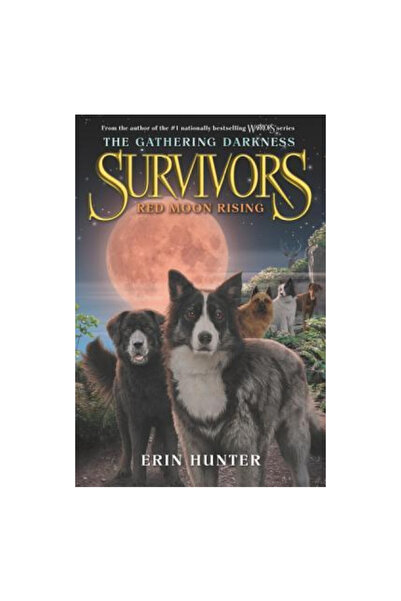 Harper Collins Survivors: The Gathering Darkness #4: Red Moon Rising