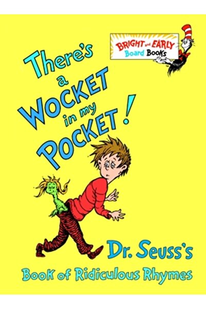 Random House Books for Young Readers There's a Wocket in My Pocket!: Dr. Seuss's Book of Ridiculous Rhymes