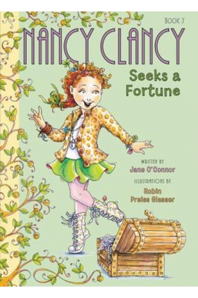 Harper Collins Fancy Nancy: Nancy Clancy Seeks a Fortune