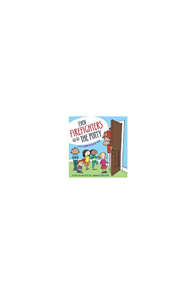 Little Simon Even Firefighters Go to the Potty: A Potty Training Lift-The-Fla...