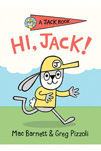 Viking Books for Young Readers Hi, Jack!