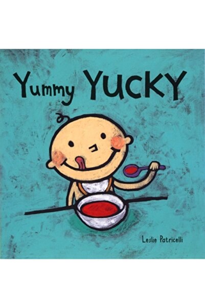 Candlewick Press (Ma) Yummy Yucky Yummy Yucky