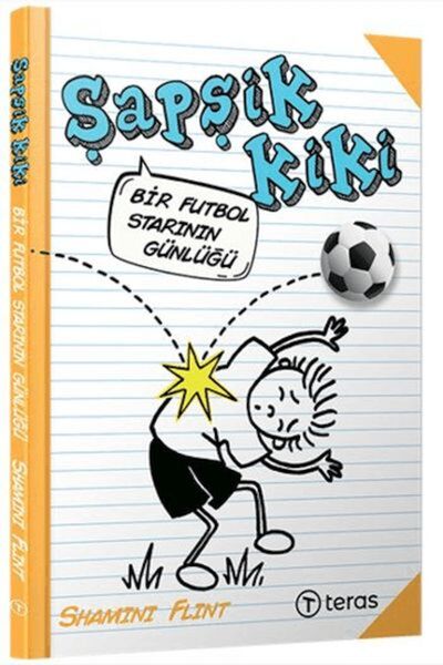 İthaki Yayınları Шапшик Кики: Дневник на футболна звезда