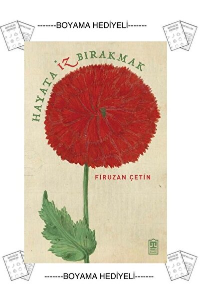 Timaş Çocuk Boyamalı Hayata İz Bırakmak Firuzan Çetin Sufi Dini Kitap