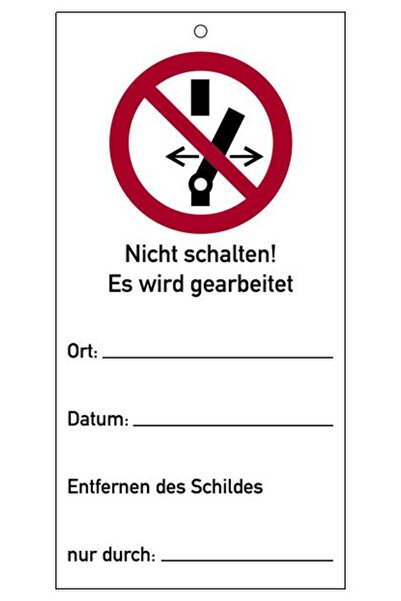 SW-Stahl Etichetă de avertizare "Nu comutați"