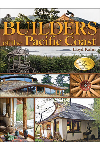 Shelter Publications Builders of the Pacific Coast