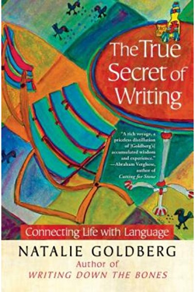 Steck Vaughn C0 The True Secret of Writing: Connecting Life with Language