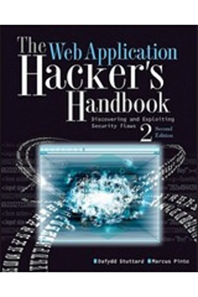 John Wiley & Sons Inc The Web Application Hacker's Handbook: Finding and Exploiting Security Flaws