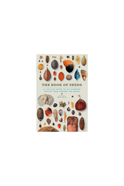 Univ Of Chicago Pr The Book of Seeds: A Life-Size Guide to Six Hundred Specie...