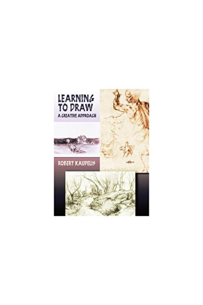 Dover Pubn Inc Learning to Draw: A Creative Approach