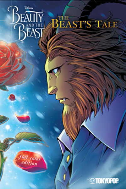 Disney Manga : Beauty and the Beast -- The Beast's Tale (Full-Color Edition)