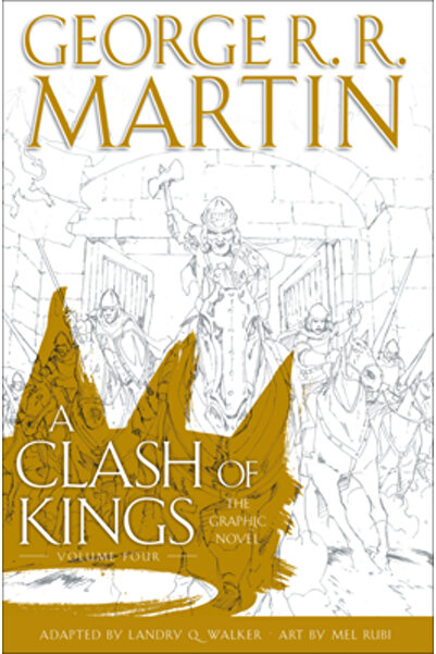 Bantam Trade A Clash of Kings: The Graphic Novel: Volume Four