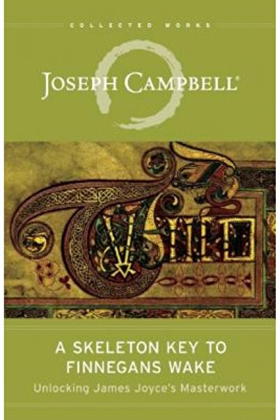 Kessinger Pub Llc A Skeleton Key to Finnegans Wake: Unlocking James Joyce's M...