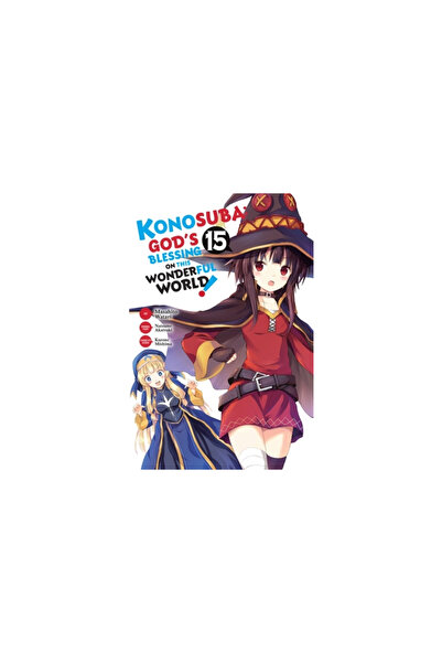 Yen Pr Konosuba: God's Blessing on This Wonderful World!, Vol. 15 (Manga)
