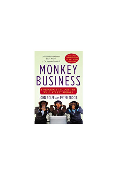 Warner Books Monkey Business: Swinging Through the Wall Street Jungle