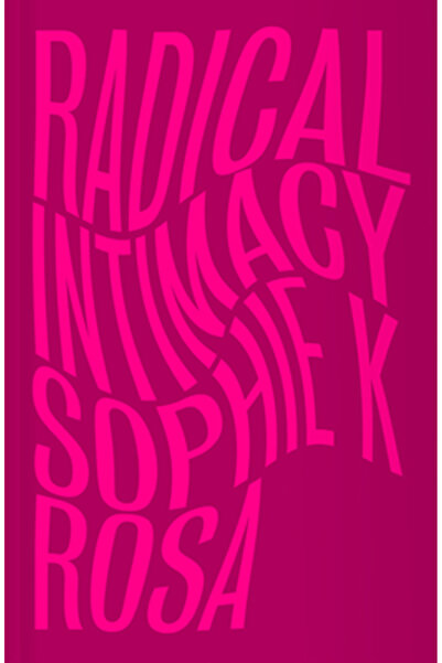 Pluto Pr Radical Intimacy