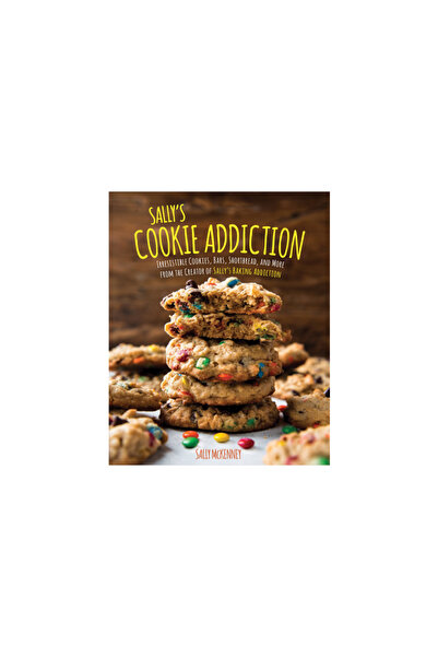 Race Point Pub Sally's Cookie Addiction: Irresistible Cookies, Cookie Bars, S...