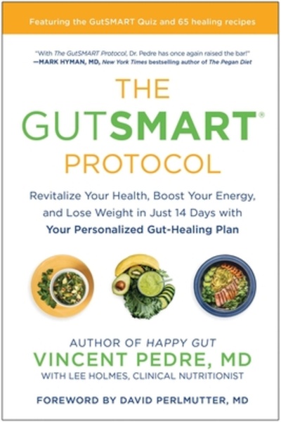 Benbella Books The Gutsmart Protocol: Revitalize Your Health, Boost Your Ener...