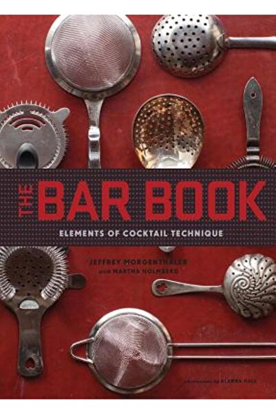 BIBLIOBAZAAR The Bar Book: Elements of Cocktail Technique