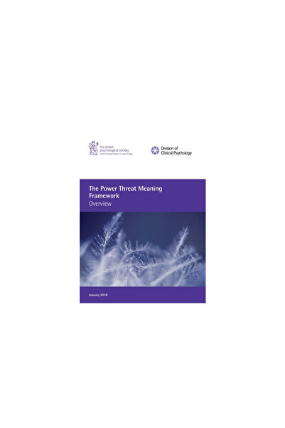 British Psychological Soc The Power Threat Meaning Framework: Overview