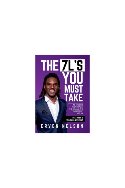 Bookbaby The 7 L's You Must Take: To succeed financially and release the supe...