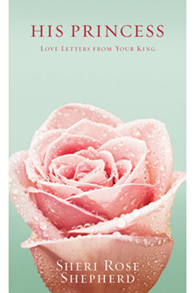 Multnomah Gifts His Princess: Love Letters from Your King