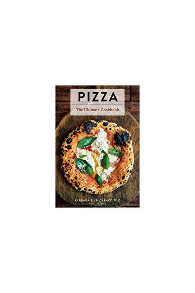 Cider Mill Pr Pizza: The Ultimate Cookbook
