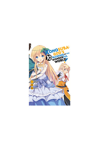 Yen Pr Konosuba: God's Blessing on This Wonderful World!, Vol. 10 (Manga)