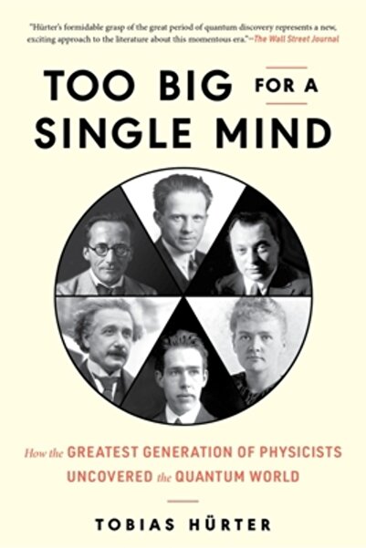 Experiment Too Big for a Single Mind: How the Greatest Generation of Physicis...