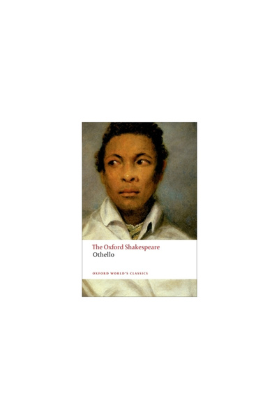 Oxford University Press, USA Othello, the Moor of Venice
