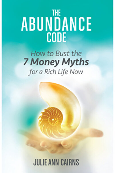 Hay House The Abundance Code: How to Bust the 7 Money Myths for a Rich Life Now