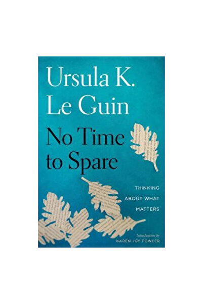 Houghton Mifflin No Time to Spare: Thinking about What Matters