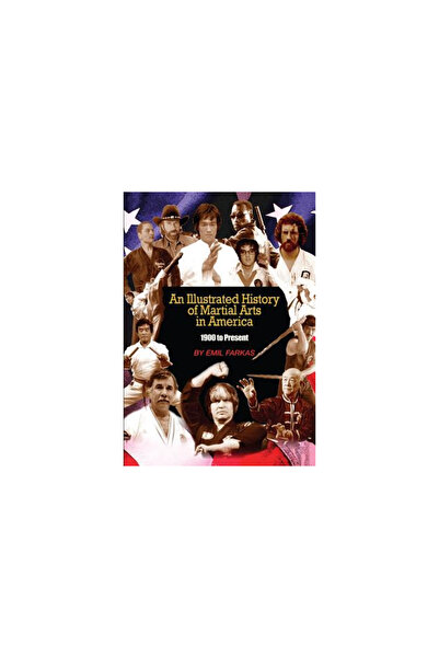 Audiogo An Illustrated History of Martial Arts in America: 1900 to Present