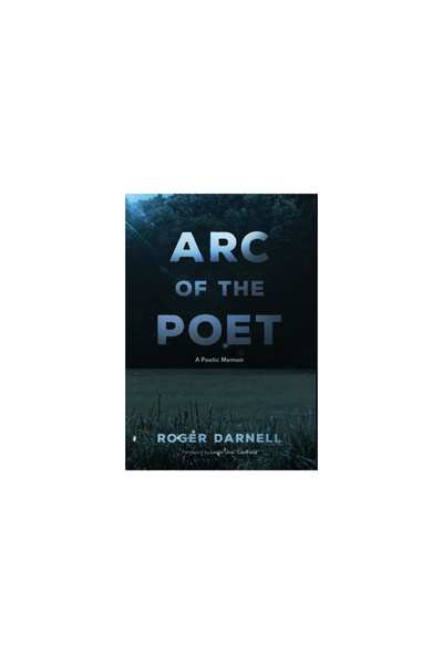 Dw Pub Arc of the Poet: A Poetic Memoir