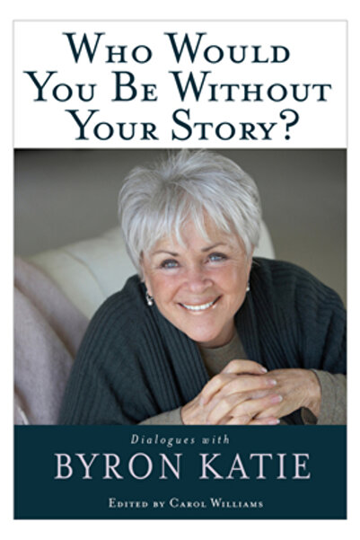 Hay House Who Would You Be Without Your Story?