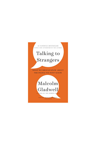 Back Bay Books Talking to Strangers: What We Should Know about the People We ...