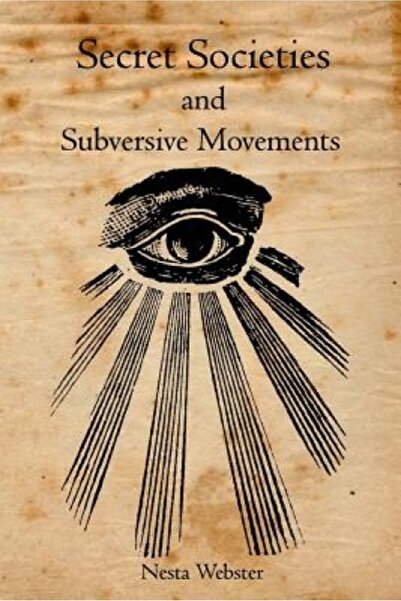 Addison Wesley Pub Co Inc Secret Societies and Subversive Movements