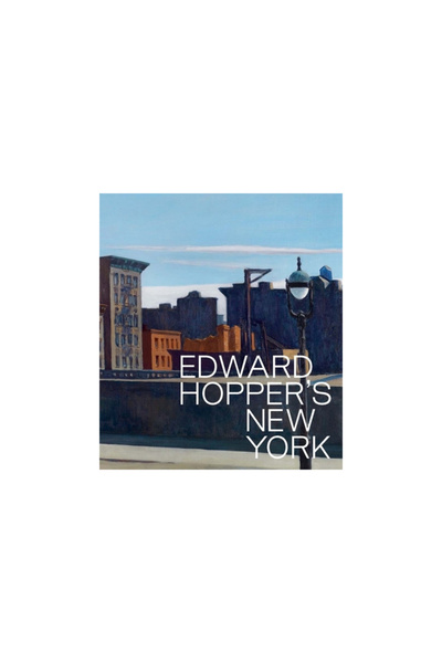 Whitney Museum Of Amer Art Edward Hopper's New York