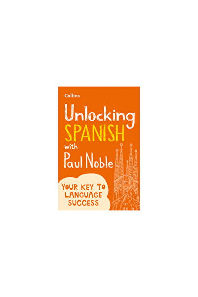 Collins Unlocking Spanish with Paul Noble