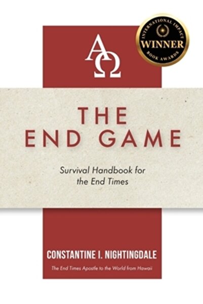 Trilogy Christian Pub The End Game: Survival Handbook for the End Times