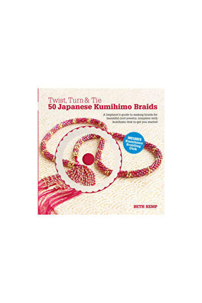 Barrons Educ Series Twist, Turn & Tie: 50 Japanese Kumihimo Braids [With CDROM]