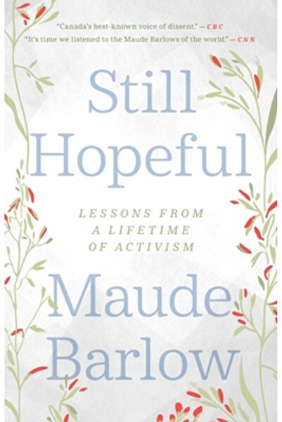 Ecw Pr Still Hopeful: Lessons from a Lifetime of Activism