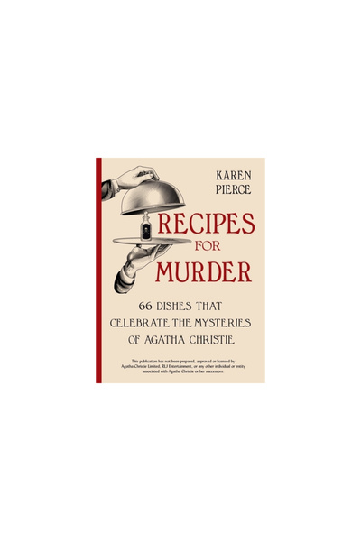 Countryman Pr Recipes for Murder: 66 Dishes That Celebrate the Mysteries of A...