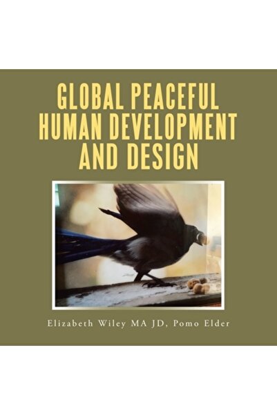 Trafford Pub Global Peaceful Human Development and Design