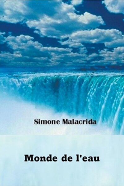 Simone Malacrida Monde de l'eau