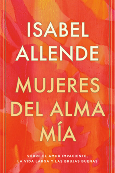 Random House Espanol Mujeres del Alma M